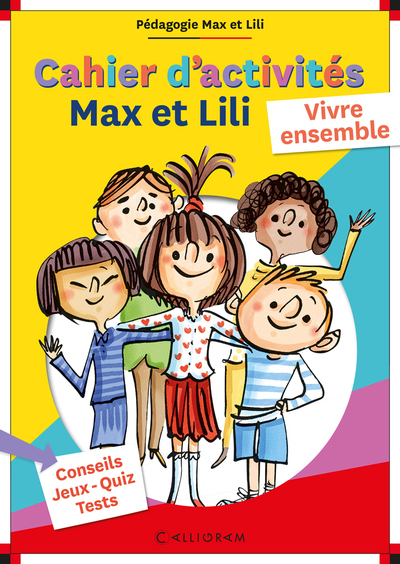 Image de Cahier d'activités Max et Lili - Vivre ensemble