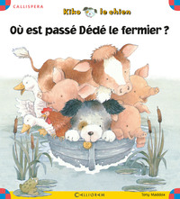 Image de Où est passé Dédé le fermier ?