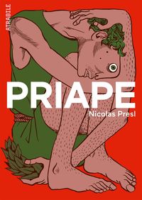 Image de Priape - Nouvelle Edition