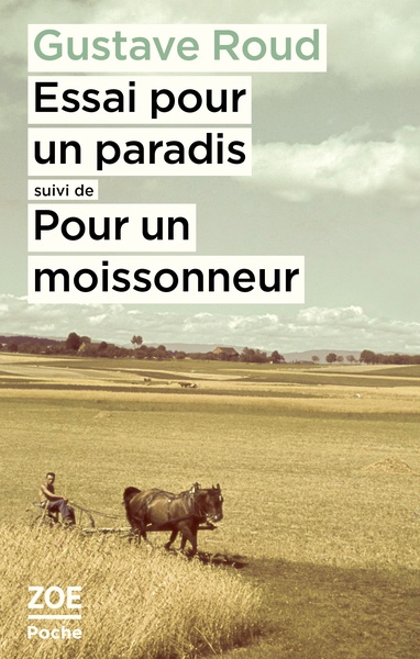 Image de Essai pour un paradis suivi de Pour un moissonneur