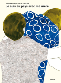 Picture of Je suis au pays avec ma mère