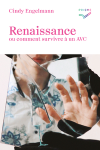 Picture of Renaissance ou comment survivre à un AVC