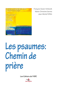 Image de Les Psaumes: Chemin de prière