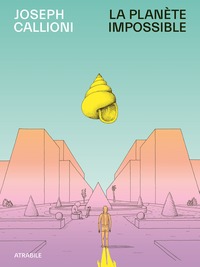 Picture of La Planète impossible - Nouvelle Edition