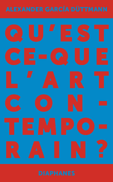 Picture of Qu'est-ce que l'art contemporain ?