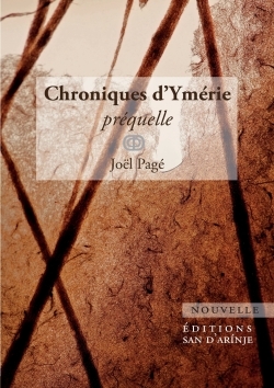 Picture of Chroniques d'Ymérie, préquelle