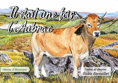 Picture of Il était une fois l'Aubrac