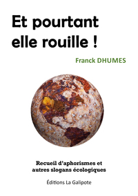 Picture of Et pourtant elle rouille