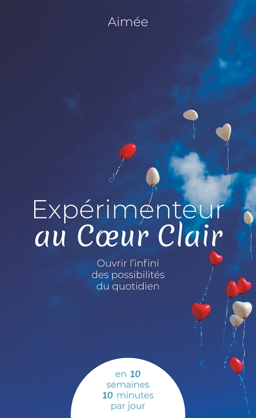 Picture of Expérimenteur au Coeur Clair