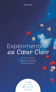 Picture of Expérimenteur au Coeur Clair