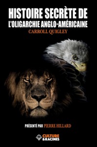 Picture of Histoire secrète de l'oligarchie anglo-américaine
