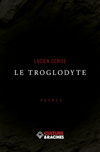 Picture of LE TROGLODYTE : (POEMES)