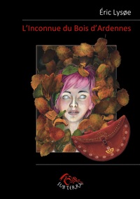 Image de L'Inconnue du Bois d'Ardennes