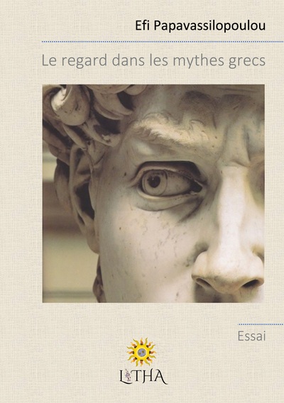 Image de Le regard dans les mythes grecs