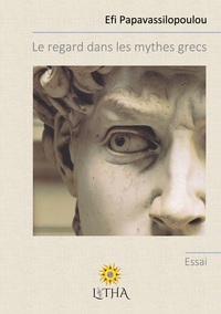 Image de Le regard dans les mythes grecs