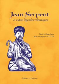 Picture of Jean Serpent et autres légendes volcaniques