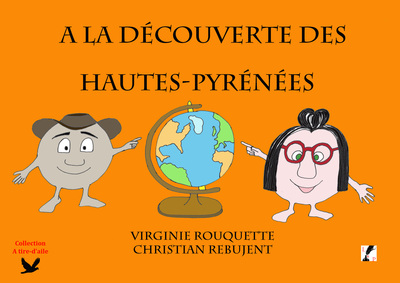 Image de A la découverte des Hautes-Pyrénées
