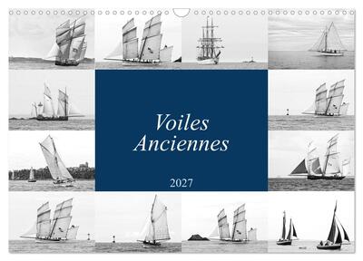 Image de Voiles anciennes (Calendrier mural 2027 DIN A3 vertical), CALVENDO calendrier mensuel