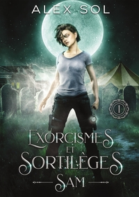 Image de Exorcismes et Sortilèges - Tome 1