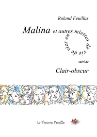 Image de Malina et autres miettes de vie
