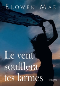 Picture of Le vent soufflera tes larmes