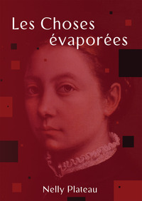Image de Les Choses évaporées