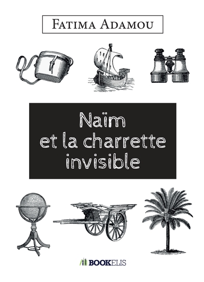 Picture of NAÏM ET LA CHARETTE INVISIBLE