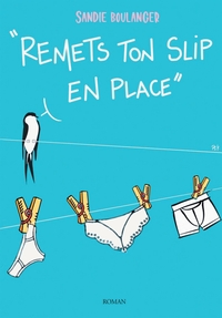 Picture of Remets ton slip* en place