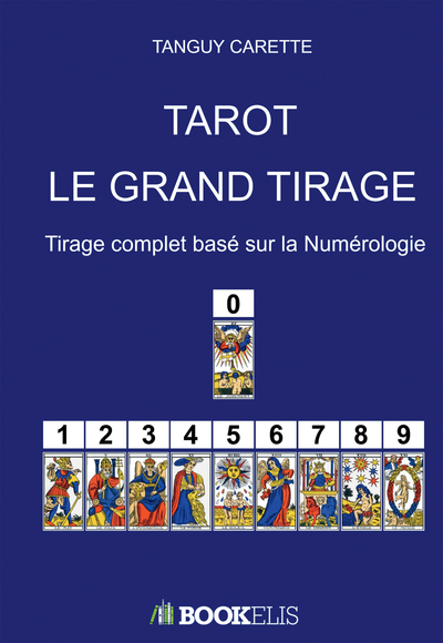 Image de Tarot : Le Grand Tirage