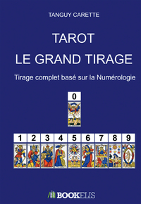Image de Tarot : Le Grand Tirage