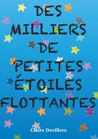 Image de Des milliers de petites étoiles flottantes