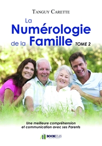 Picture of La Numérologie de la Famille  Tome 2