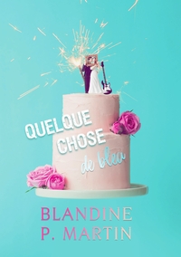 Image de Quelque chose de bleu