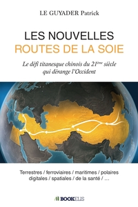 Image de LES NOUVELLES ROUTES DE LA SOIE