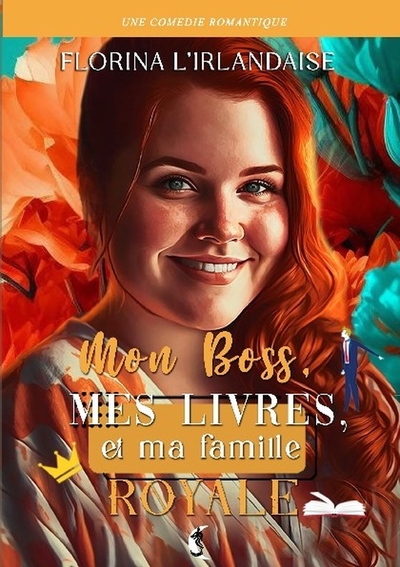 Picture of Mon Boss, Mes livres & Ma famille royale