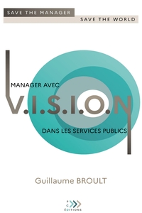 Image de MANAGER AVEC VISION DANS LES SERVICES PUBLICS