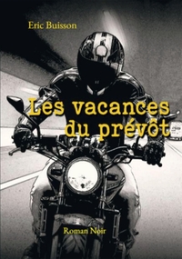 Image de Les vacances du prévôt
