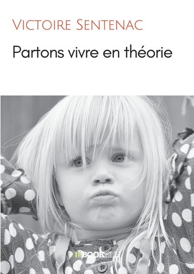 Picture of PARTONS VIVRE EN THÉORIE