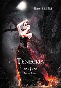 Picture of Ténégria tome 1: La Gardienne