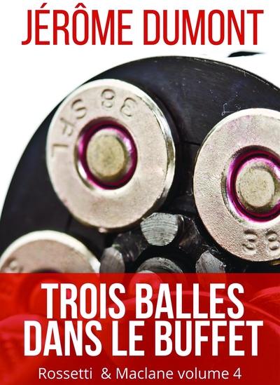 Image de Trois balles dans le buffet
