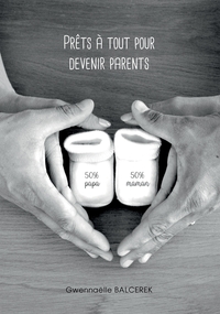 Picture of Prêts à tout pour devenir parents
