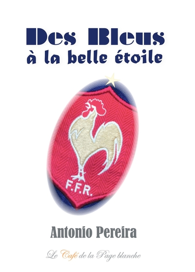 Picture of Des Bleus à la belle étoile