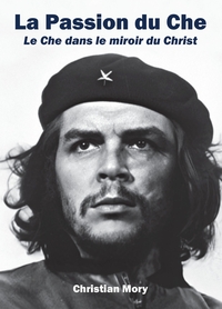 Image de La Passion du Che