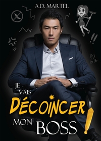 Picture of Je vais décoincer mon boss