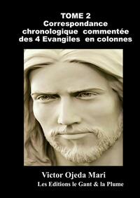 Picture of TOME2 : Correspondance des 4 Evangiles