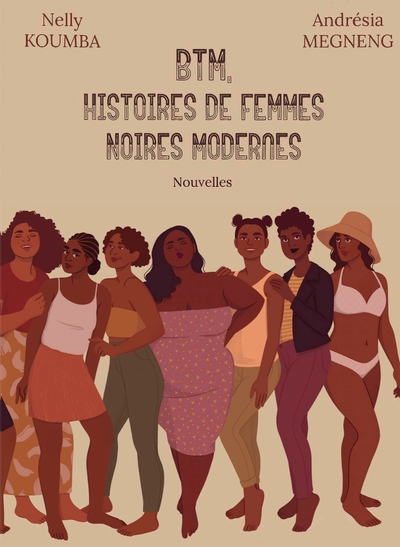 Image de BTM, Histoires de Femmes Noires Modernes