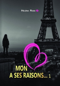 Picture of Mon coeur a ses raisons...