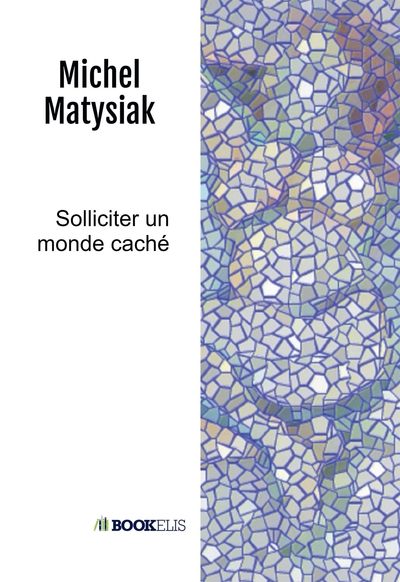 Image de Solliciter un monde caché