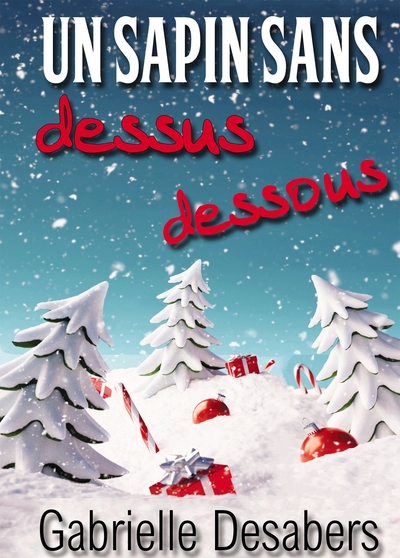 Picture of Un sapin sans dessus dessous