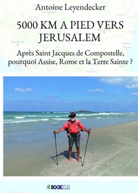 Image de 5000 KM A PIED VERS JERUSALEM